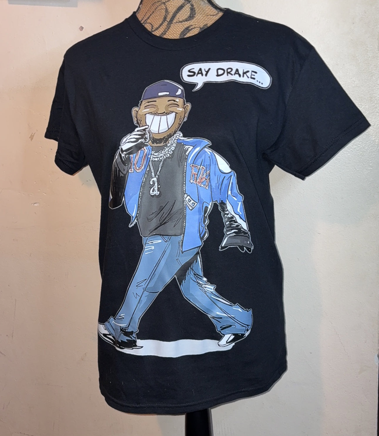 Say Drake Tee
